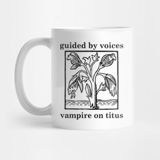 Guided by Voices vampire on titus Mug